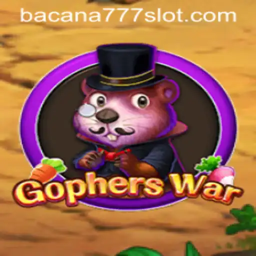 Discover GophersWar: A Thrilling Adventure in the World of BACANA777